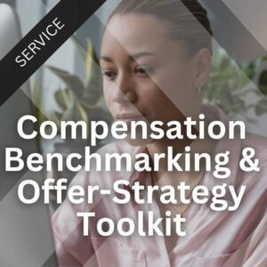 Compensation Benchmarking & Offer-Strategy Toolkit