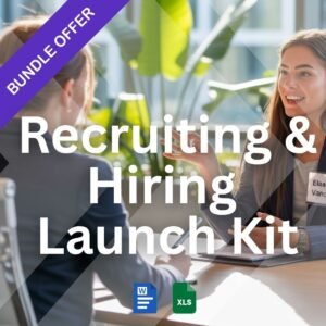 Recruiting & Hiring Launch Kit