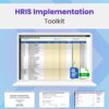 HRIS implementation toolkit and templates for small business HRIS implementation